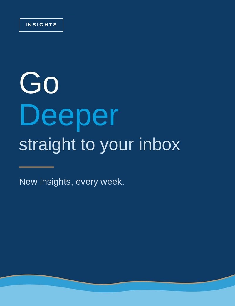 Go Deeper, Straight to Your Inbox